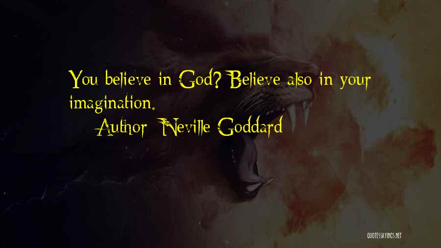 Neville Goddard Quotes 1363003