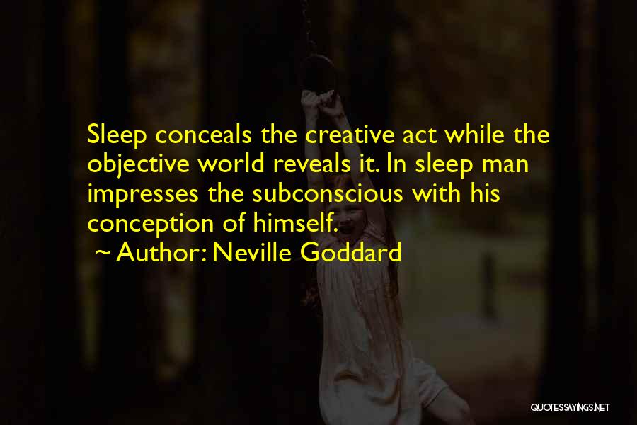 Neville Goddard Quotes 624573