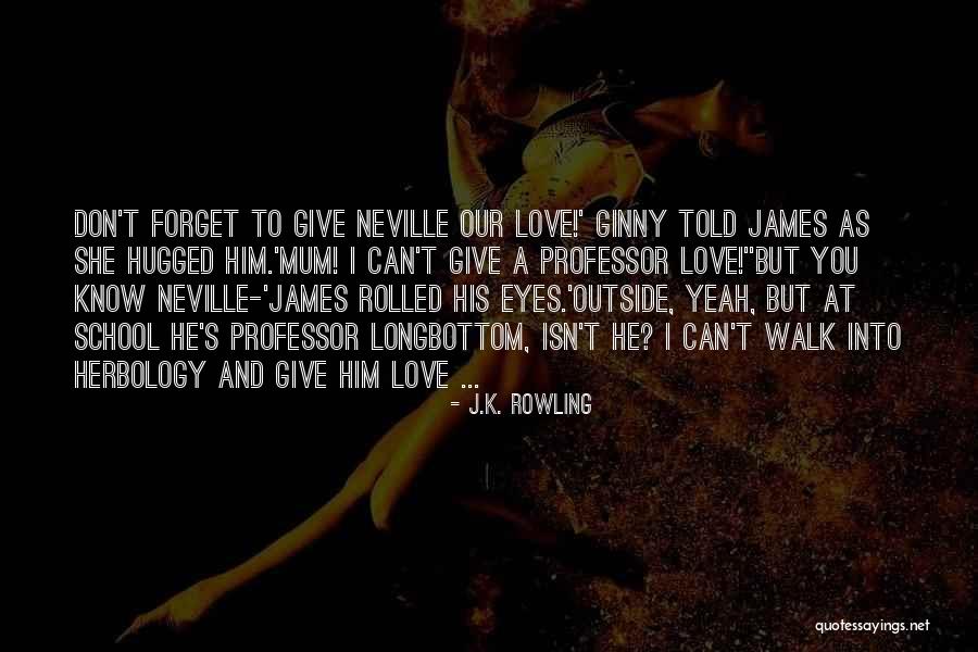 Neville In Deathly Hallows Quotes By J.K. Rowling Neville In Deathly Hallows Quotes By J.K. Rowling