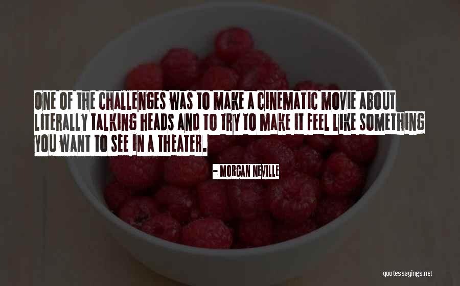 Neville In Quotes By Morgan Neville Neville In Quotes By Morgan Neville