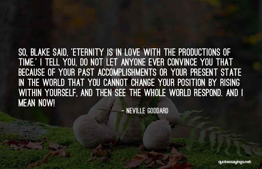 Neville In Quotes By Neville Goddard Neville In Quotes By Neville Goddard