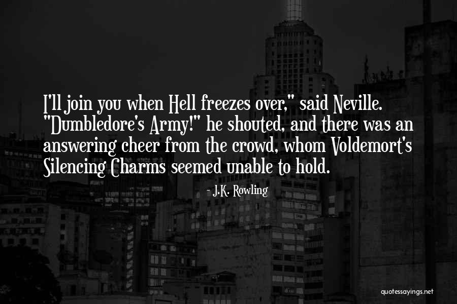 Neville Longbottom Quotes By J.K. Rowling Neville Longbottom Quotes By J.K. Rowling