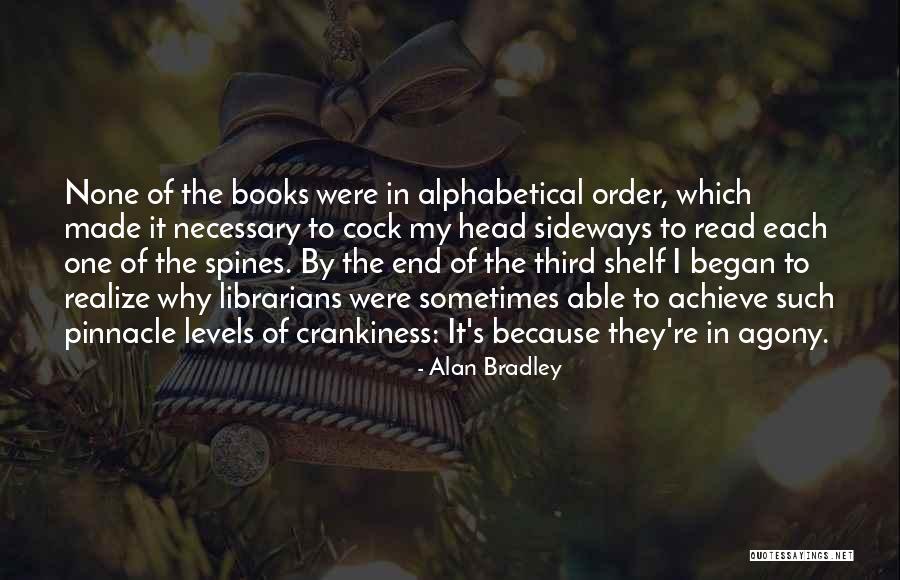 Nevilles Birmingham Quotes By Alan Bradley Nevilles Birmingham Quotes By Alan Bradley