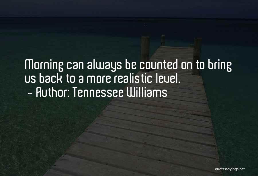 Nevinn Quotes By Tennessee Williams