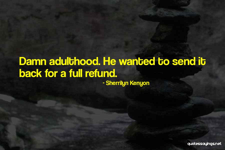 Nevins Adams Property Management Quotes By Sherrilyn Kenyon