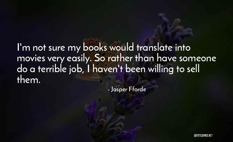 Nevis Quotes By Jasper Fforde Nevis Quotes By Jasper Fforde