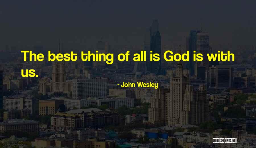 Nevjesta Halid Quotes By John Wesley Nevjesta Halid Quotes By John Wesley