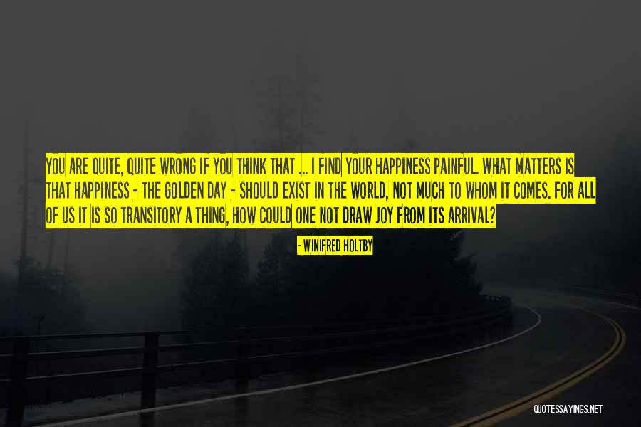 Nevmed Quotes By Winifred Holtby Nevmed Quotes By Winifred Holtby