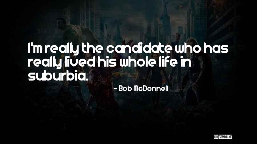 Nevrozi Quotes By Bob McDonnell Nevrozi Quotes By Bob McDonnell