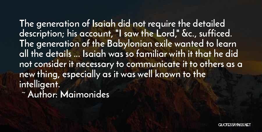 New Account Quotes By Maimonides