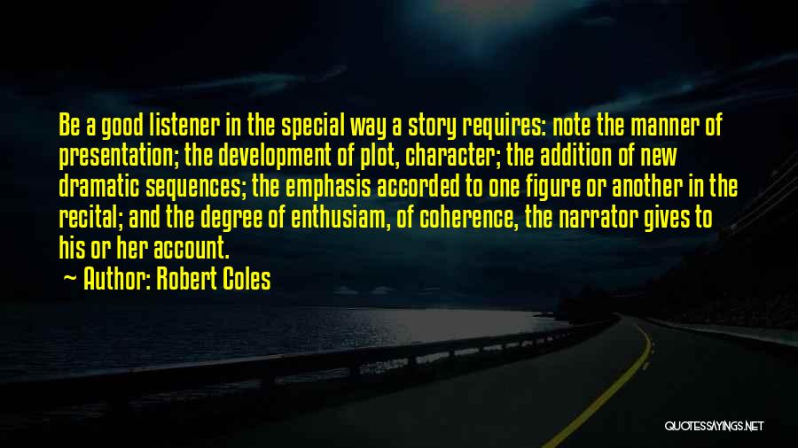 New Account Quotes By Robert Coles