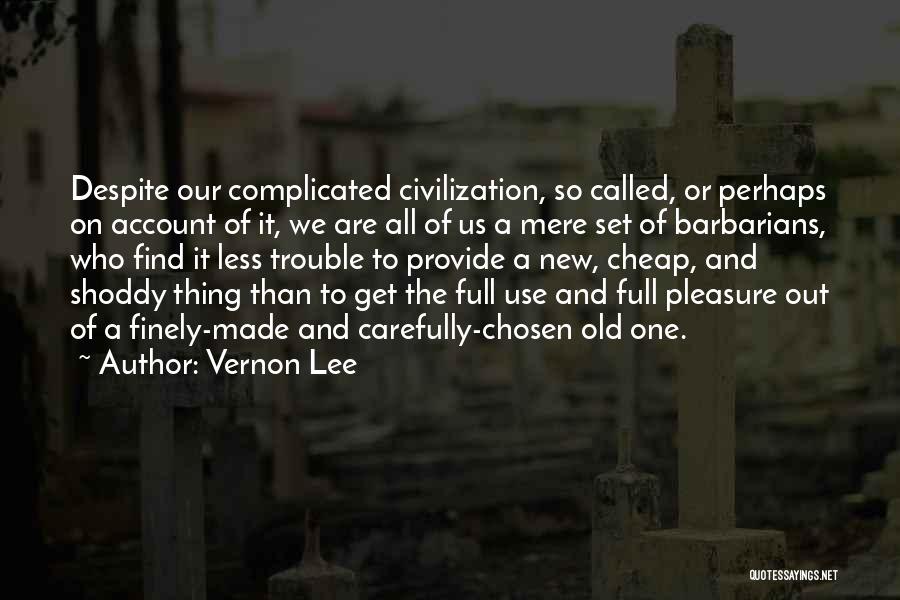 New Account Quotes By Vernon Lee