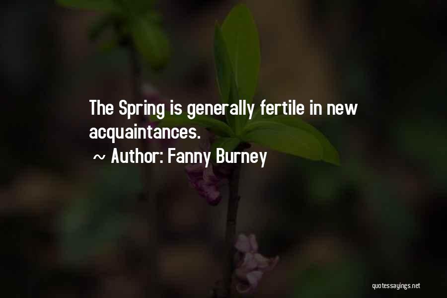 New Acquaintances Quotes By Fanny Burney