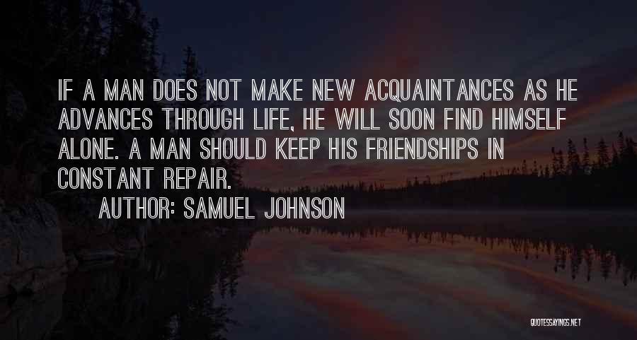 New Acquaintances Quotes By Samuel Johnson