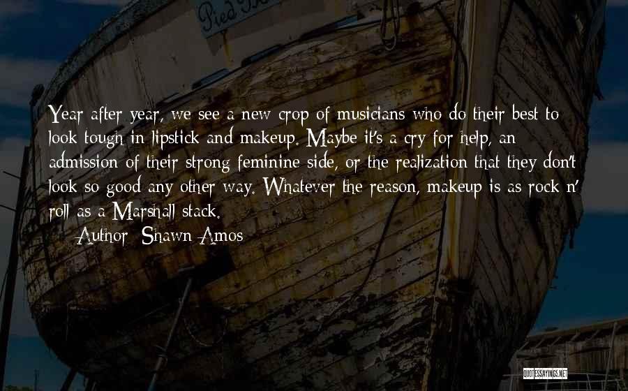 New Admission Quotes By Shawn Amos