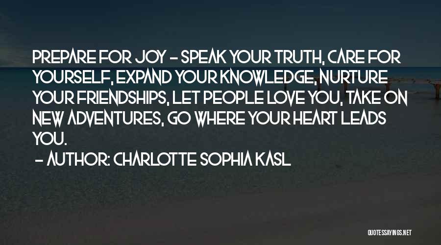 New Adventures Quotes By Charlotte Sophia Kasl