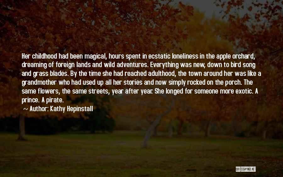 New Adventures Quotes By Kathy Hepinstall