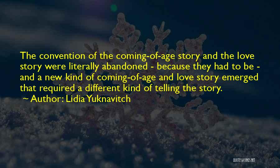 New Age Love Quotes By Lidia Yuknavitch