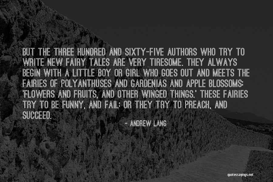 New And Funny Quotes By Andrew Lang