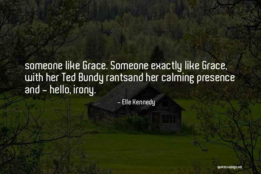 New And Funny Quotes By Elle Kennedy