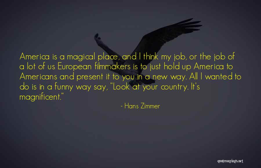 New And Funny Quotes By Hans Zimmer New And Funny Quotes By Hans Zimmer