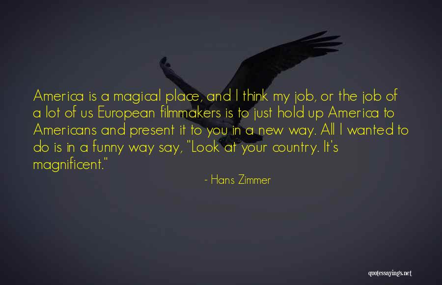 New And Funny Quotes By Hans Zimmer