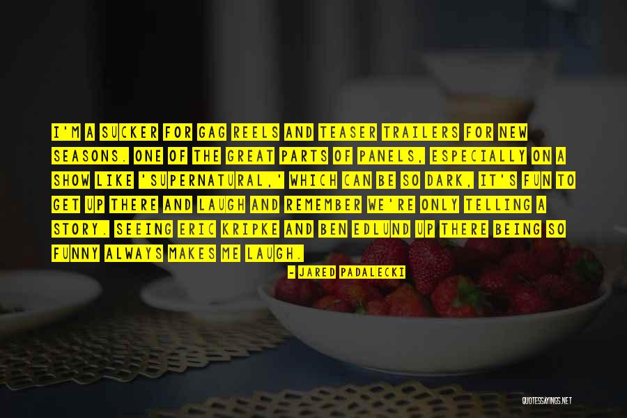 New And Funny Quotes By Jared Padalecki New And Funny Quotes By Jared Padalecki