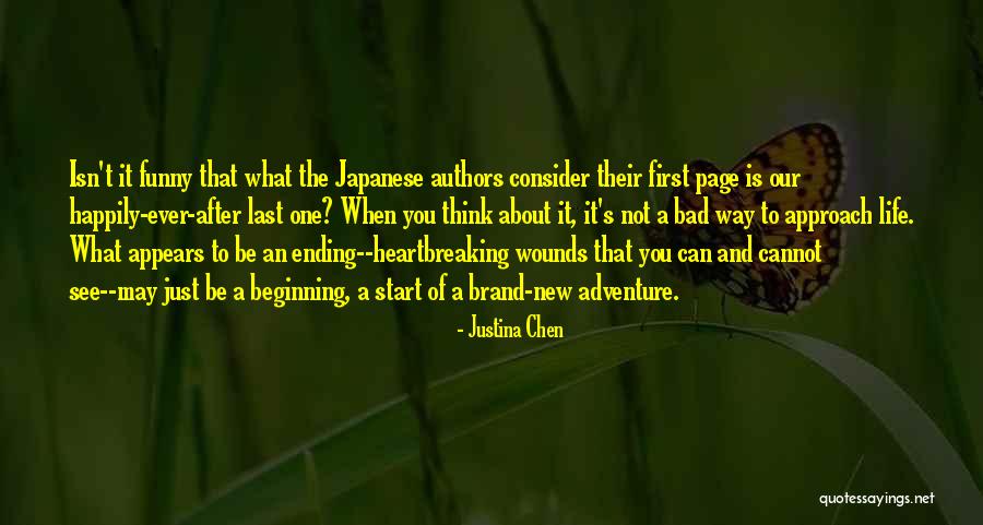 New And Funny Quotes By Justina Chen New And Funny Quotes By Justina Chen