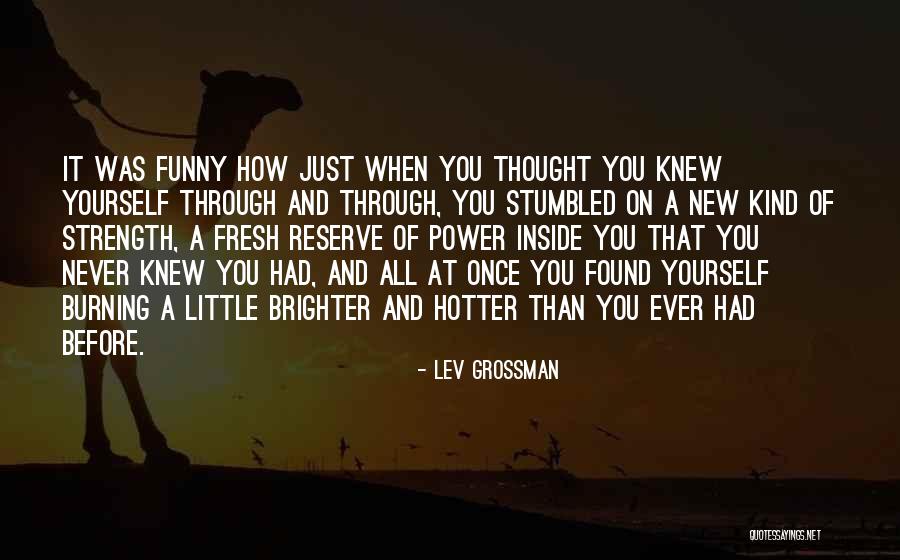 New And Funny Quotes By Lev Grossman