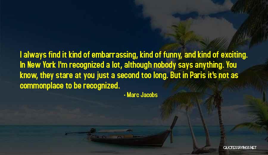 New And Funny Quotes By Marc Jacobs