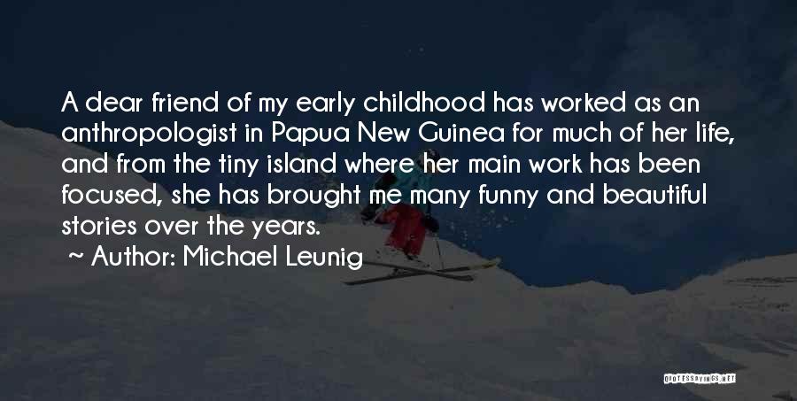 New And Funny Quotes By Michael Leunig