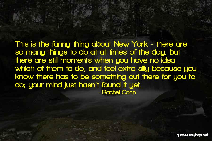 New And Funny Quotes By Rachel Cohn New And Funny Quotes By Rachel Cohn