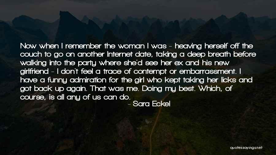 New And Funny Quotes By Sara Eckel