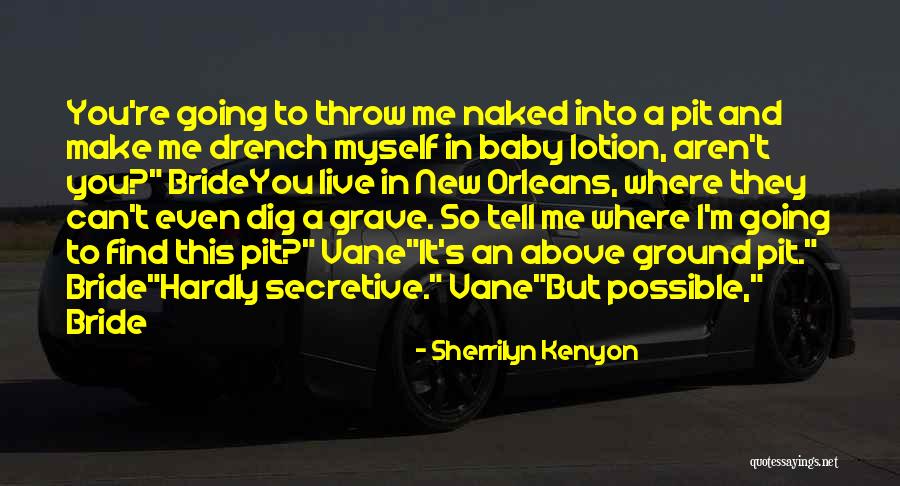 New And Funny Quotes By Sherrilyn Kenyon