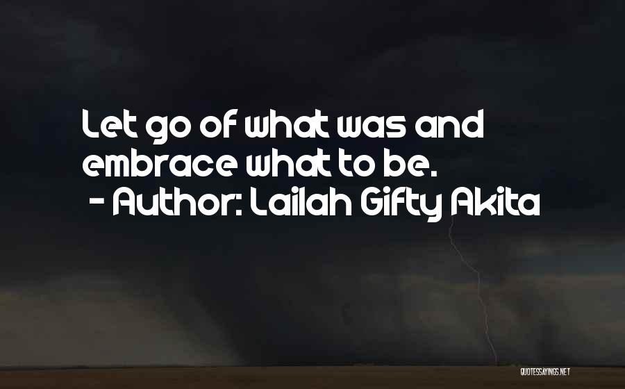 New And Inspiring Quotes By Lailah Gifty Akita