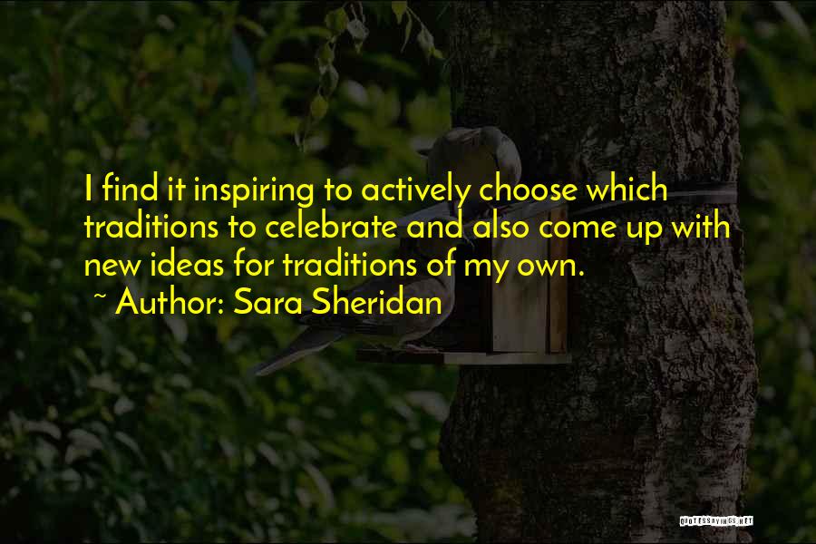 New And Inspiring Quotes By Sara Sheridan