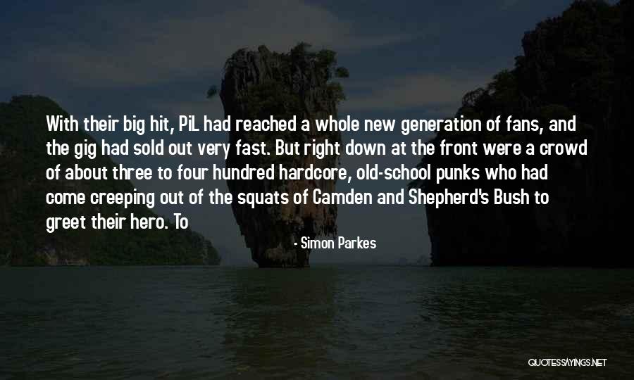 New And Old Generation Quotes By Simon Parkes