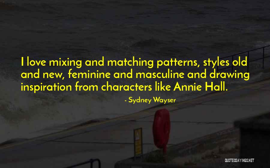 New And Old Love Quotes By Sydney Wayser New And Old Love Quotes By Sydney Wayser