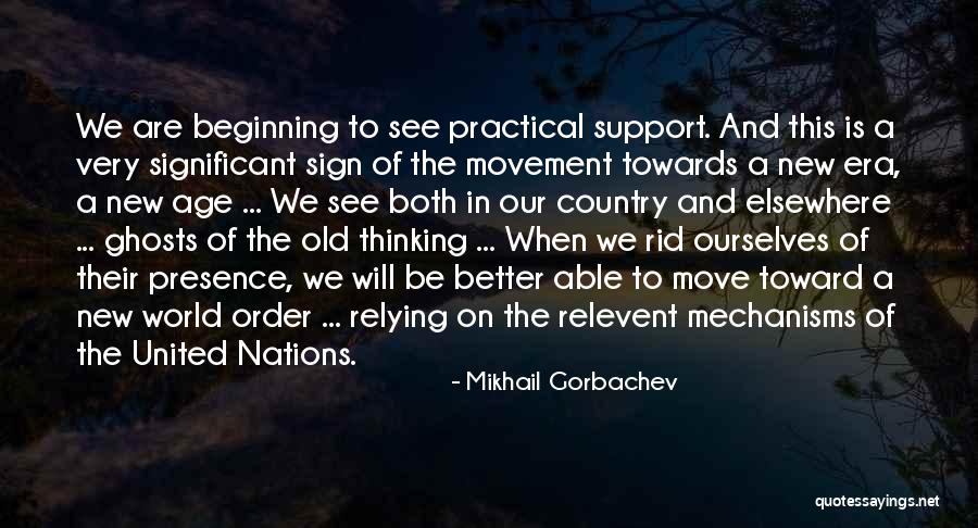 New And Old Quotes By Mikhail Gorbachev