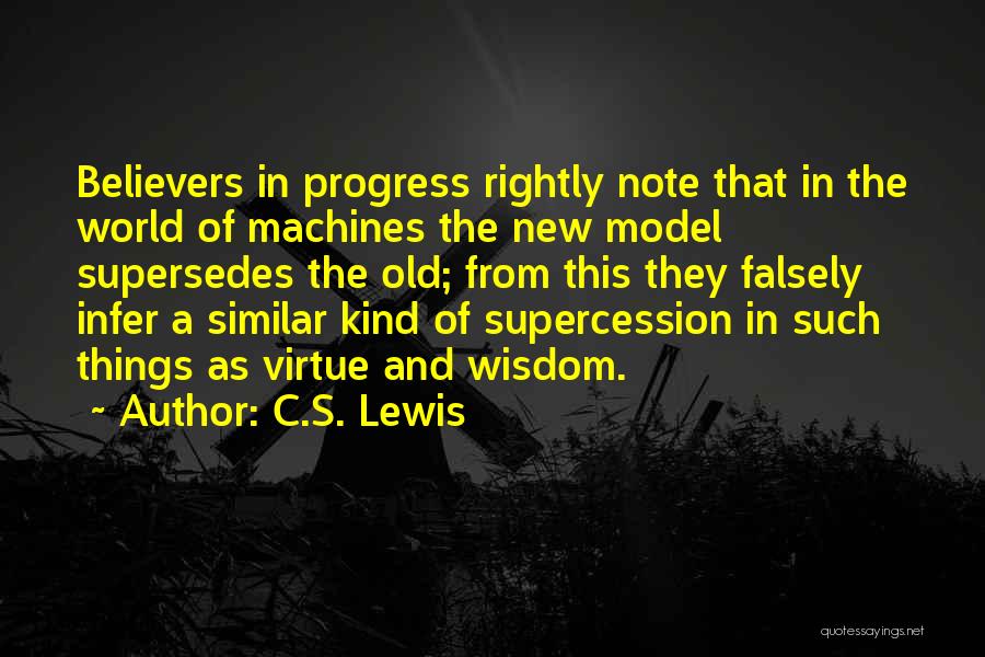 New And Old Things Quotes By C.S. Lewis