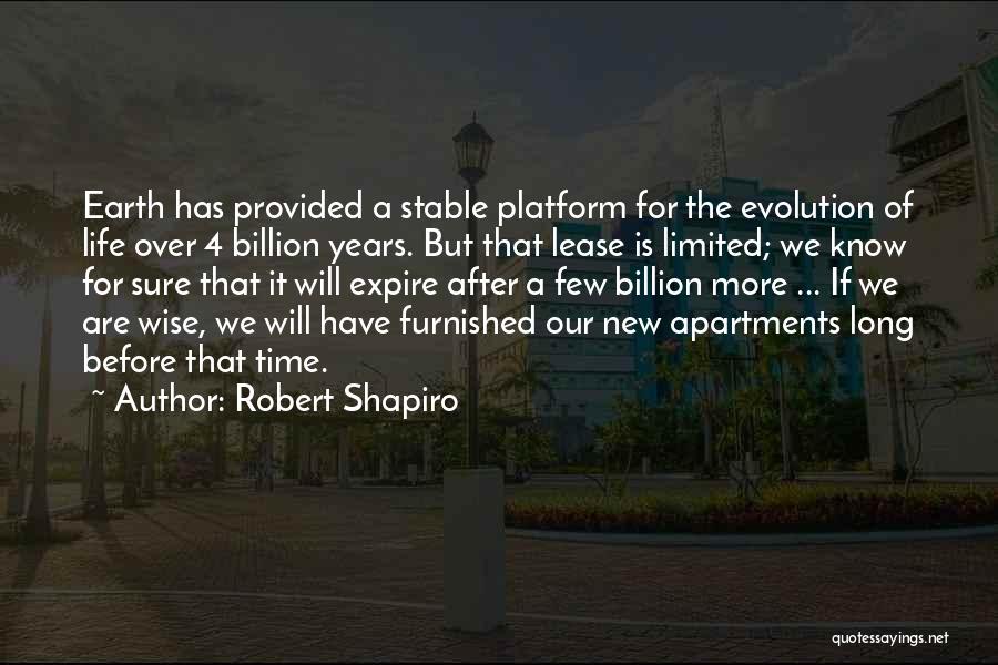 New Apartments Quotes By Robert Shapiro