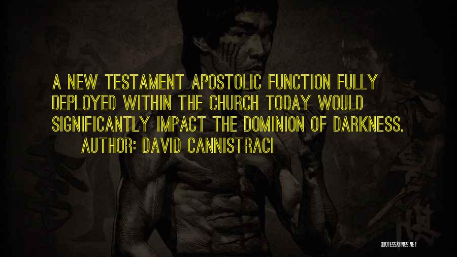 New Apostolic Quotes By David Cannistraci