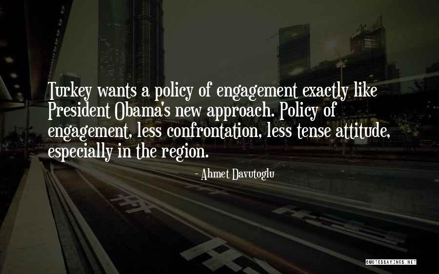 New Approach Quotes By Ahmet Davutoglu New Approach Quotes By Ahmet Davutoglu