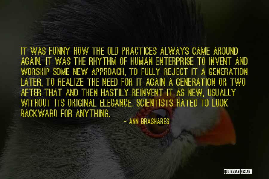 New Approach Quotes By Ann Brashares New Approach Quotes By Ann Brashares