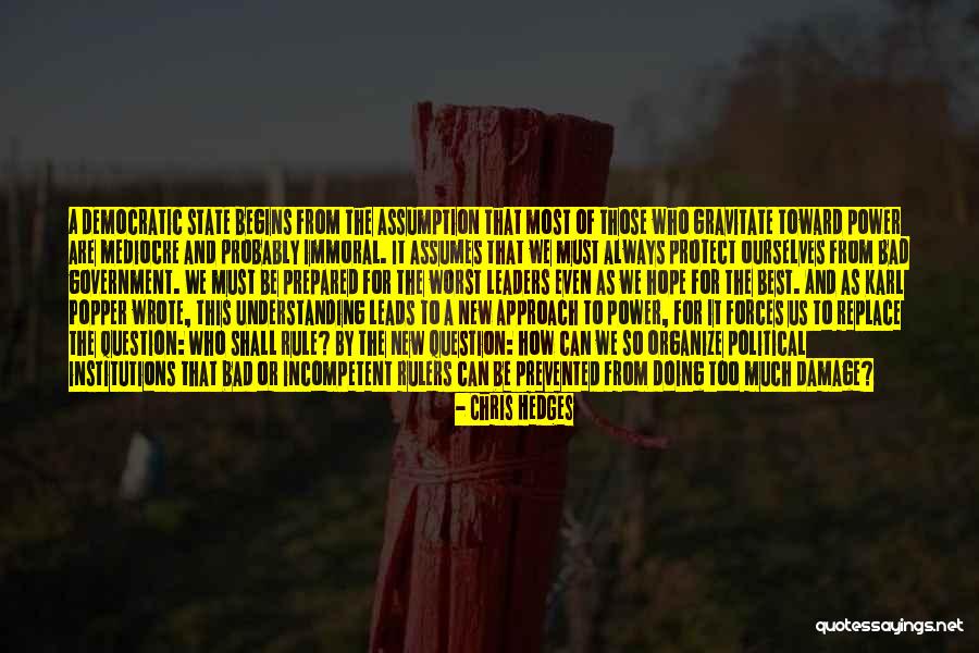 New Approach Quotes By Chris Hedges New Approach Quotes By Chris Hedges