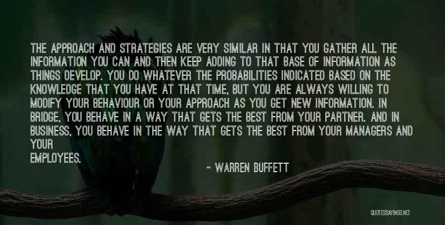 New Approach Quotes By Warren Buffett