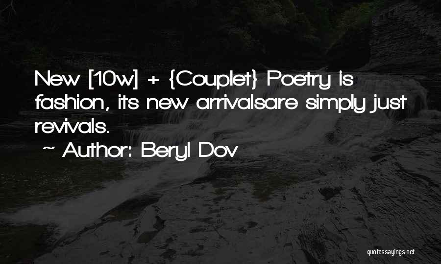 New Arrivals Quotes By Beryl Dov