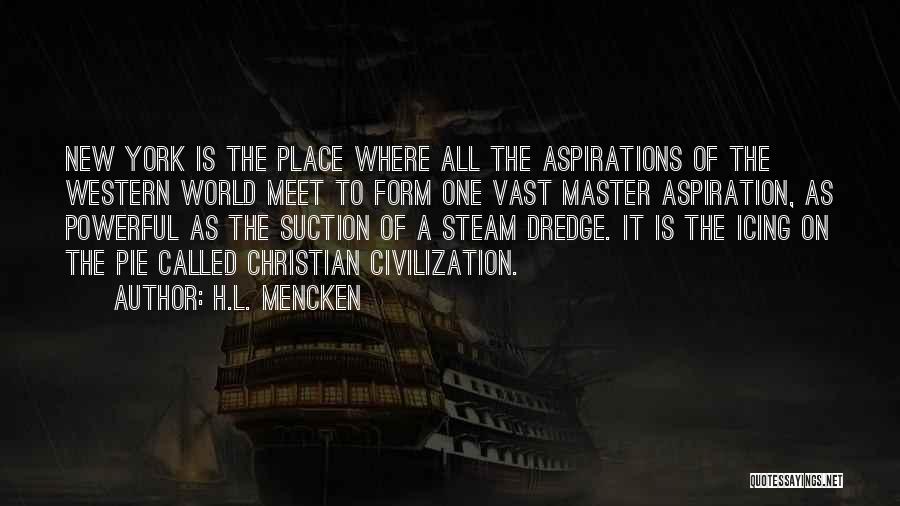 New Aspirations Quotes By H.L. Mencken