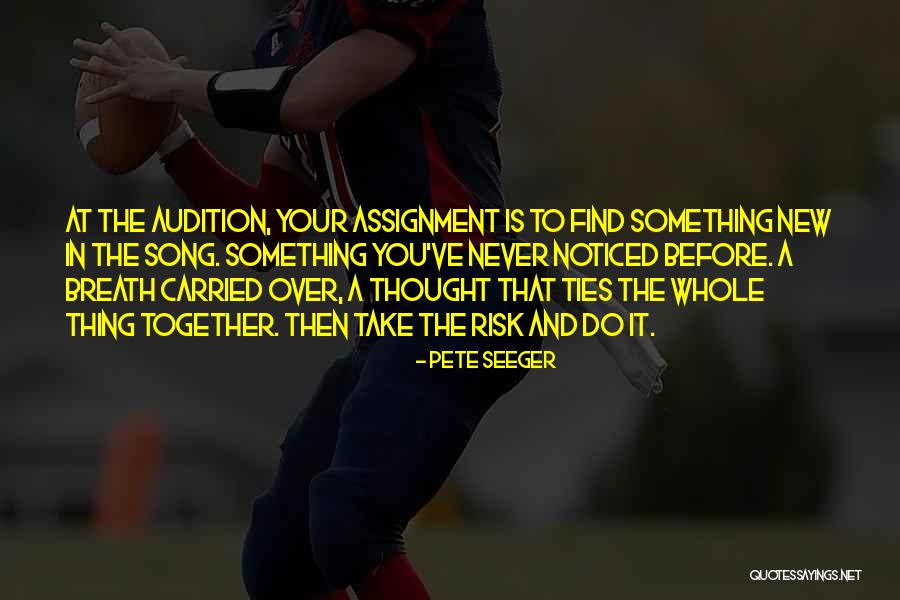New Assignment Quotes By Pete Seeger New Assignment Quotes By Pete Seeger