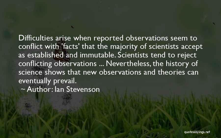 New Atheism Quotes By Ian Stevenson